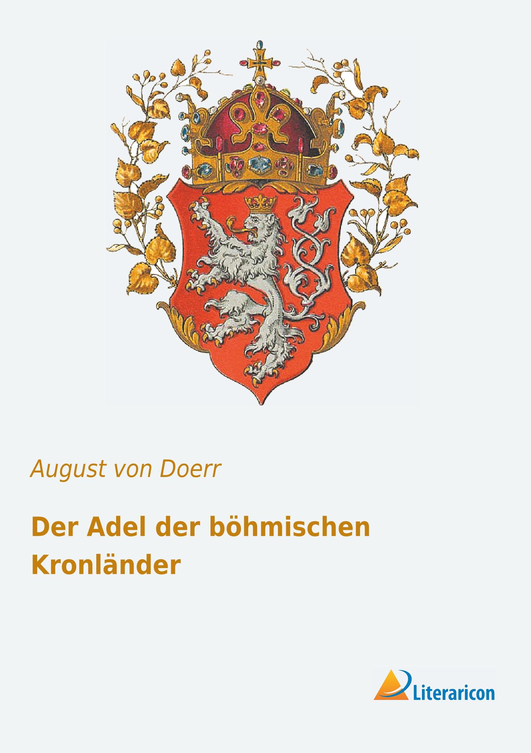 Vorderes Coverbild Der Adel der böhmischen Kronländer