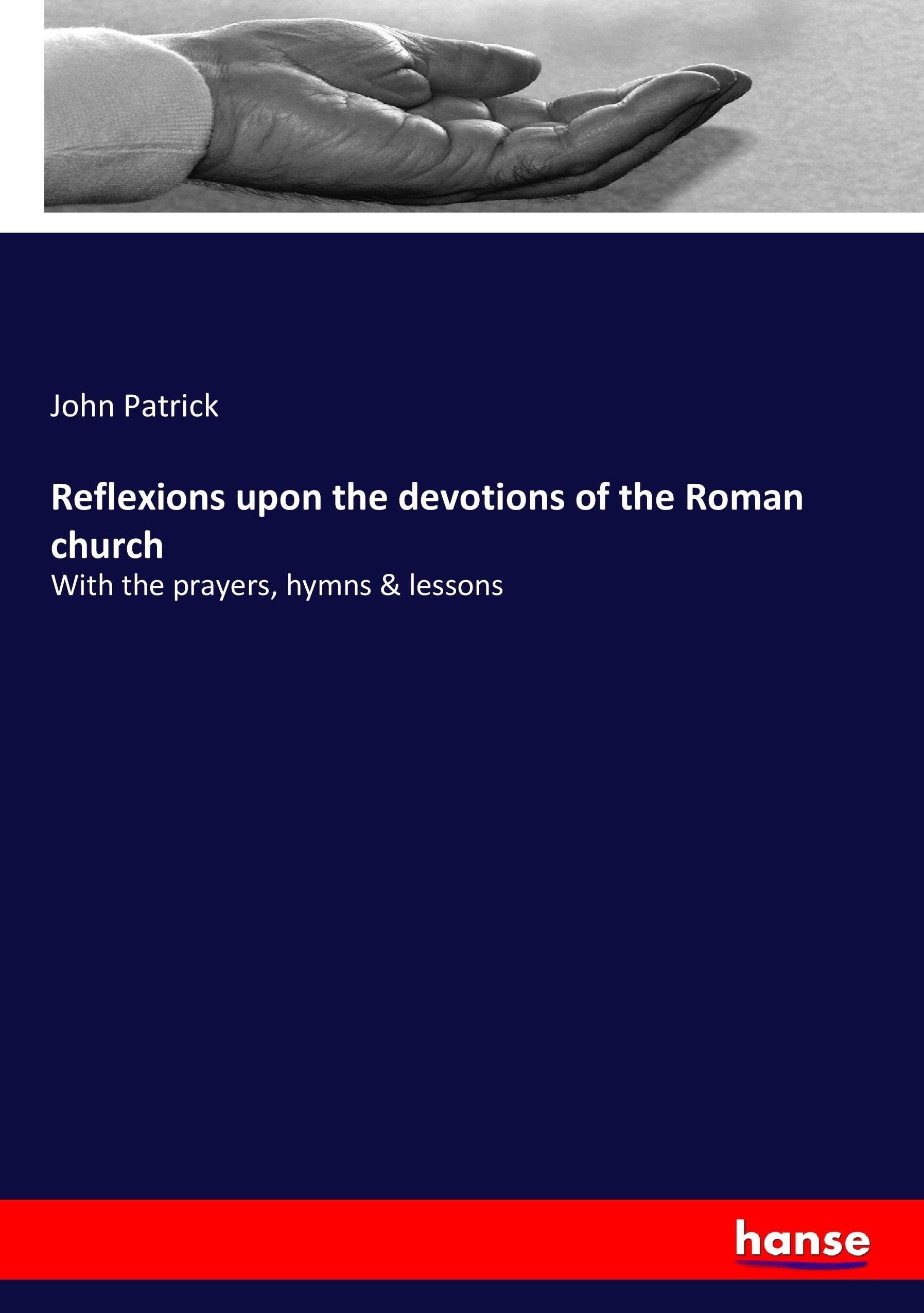 Vorderes Coverbild Reflexions upon the devotions of the Roman church