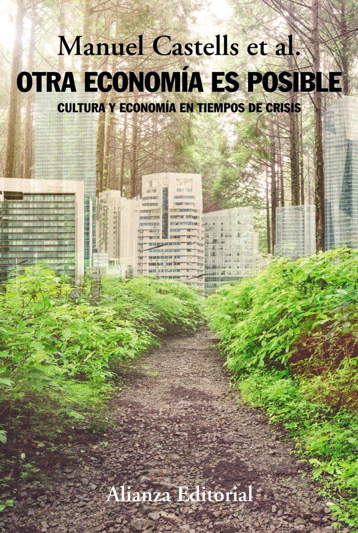 Vorderes Coverbild Otra economía es posible : economía y cultura en tiempos de crisis