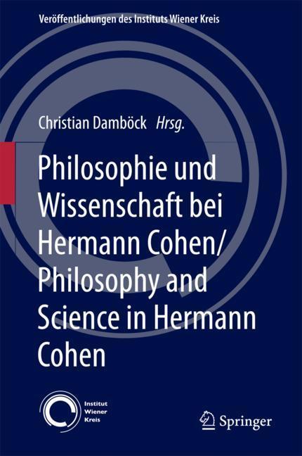 Vorderes Coverbild Philosophie und Wissenschaft bei Hermann Cohen/Philosophy and Science in Hermann Cohen
