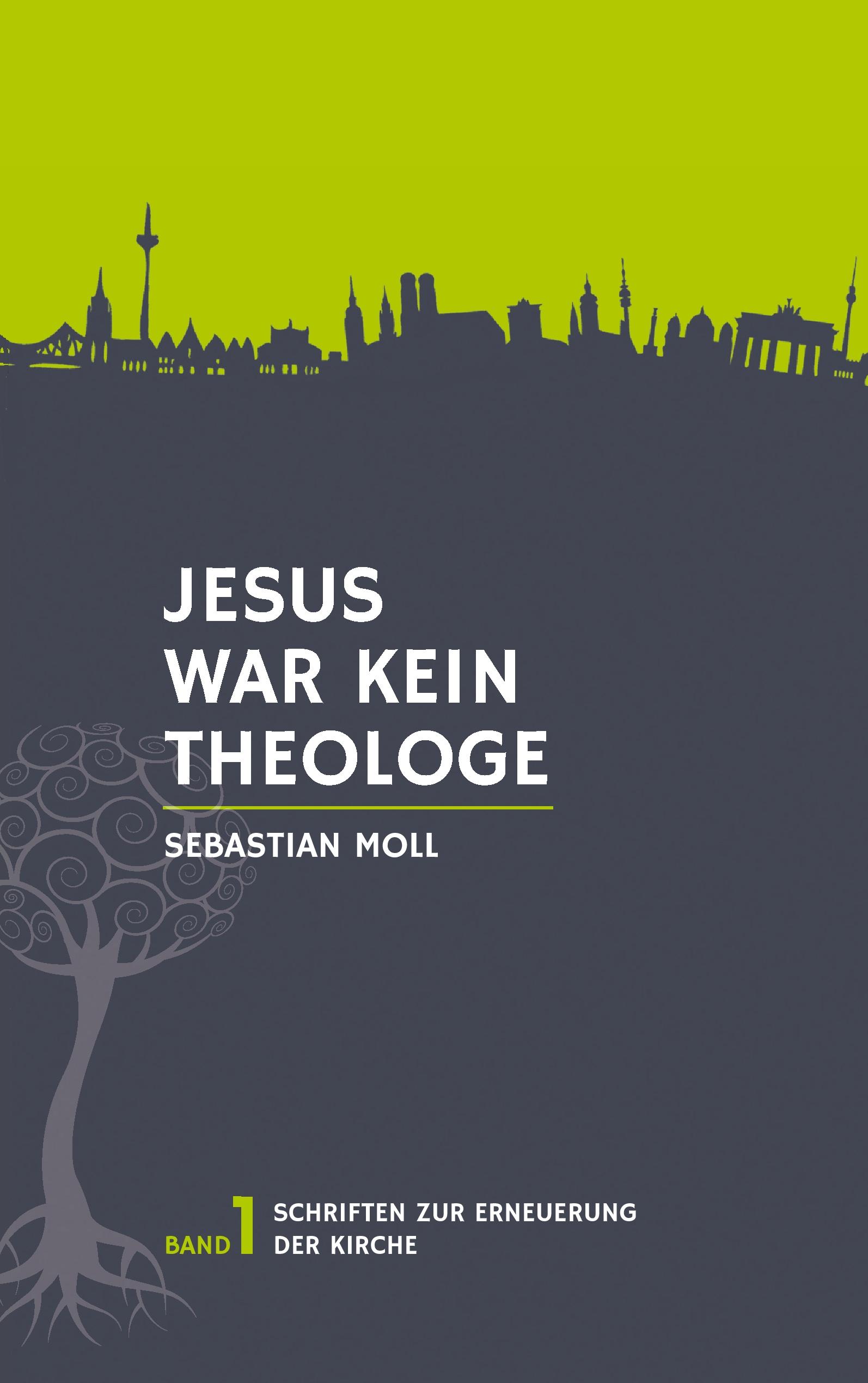 Vorderes Coverbild Jesus war kein Theologe
