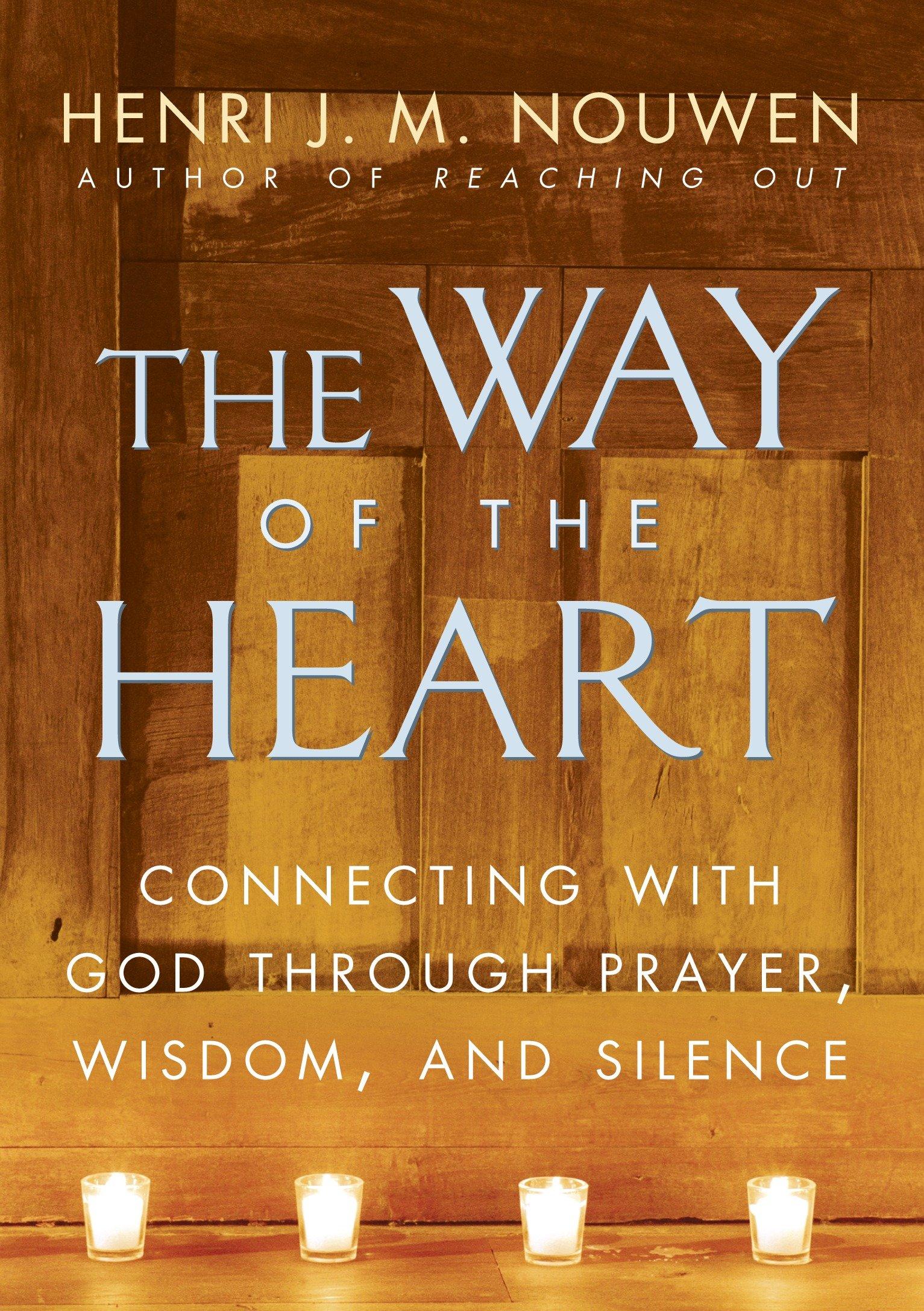 Vorderes Coverbild The Way of the Heart