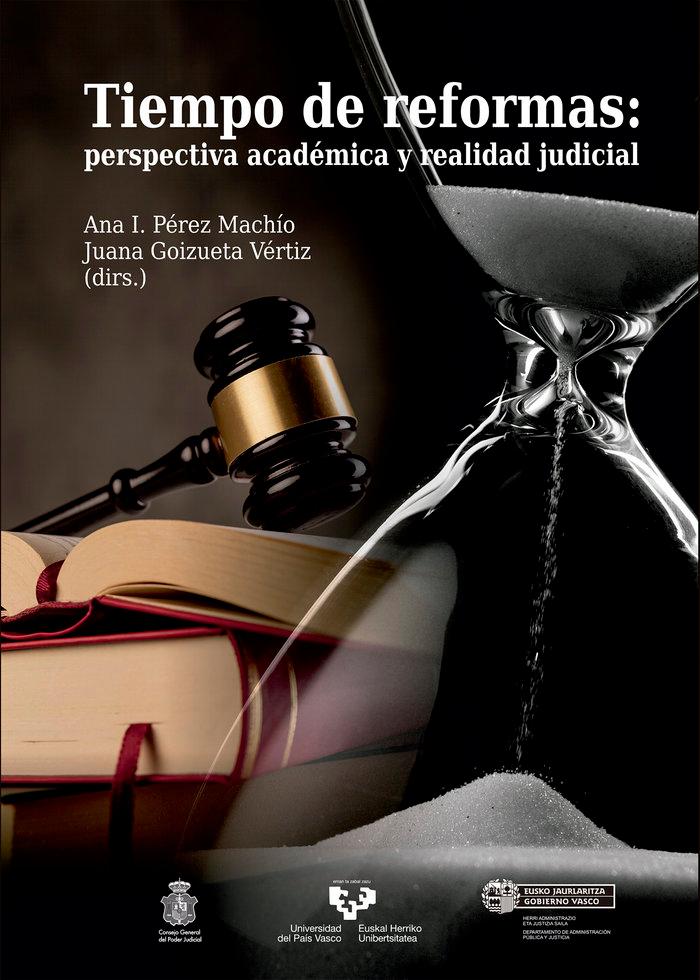 Vorderes Coverbild Tiempo de reformas : perspectiva académica y realidad judicial