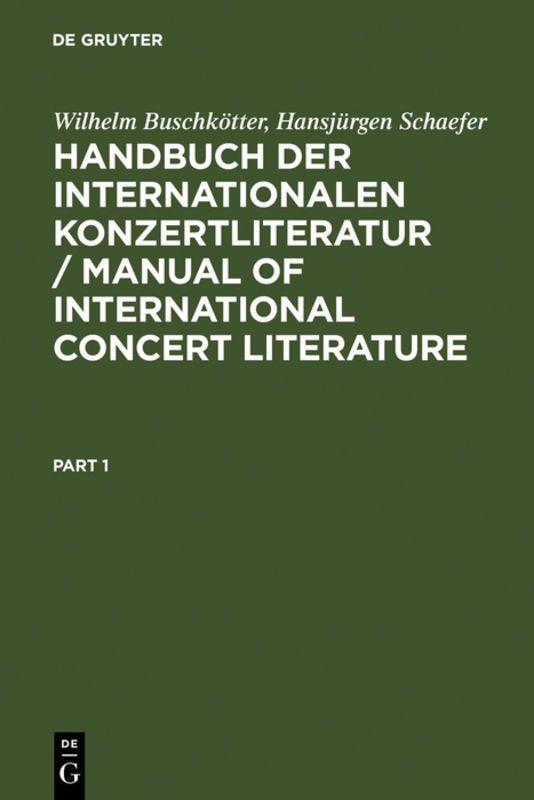Vorderes Coverbild Handbuch der Internationalen Konzertliteratur / Manual of International Concert Literature