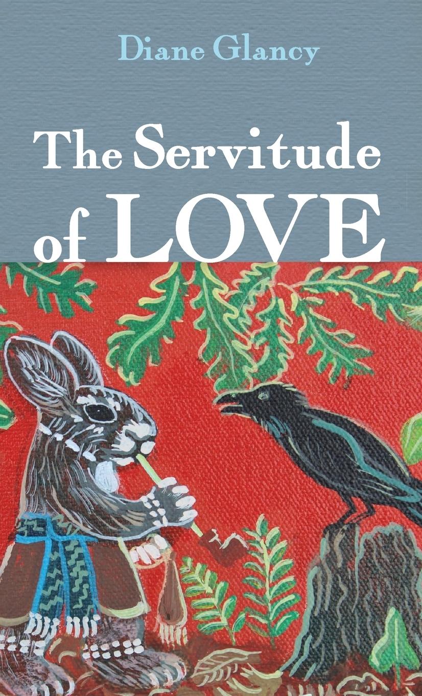 Vorderes Coverbild The Servitude of Love