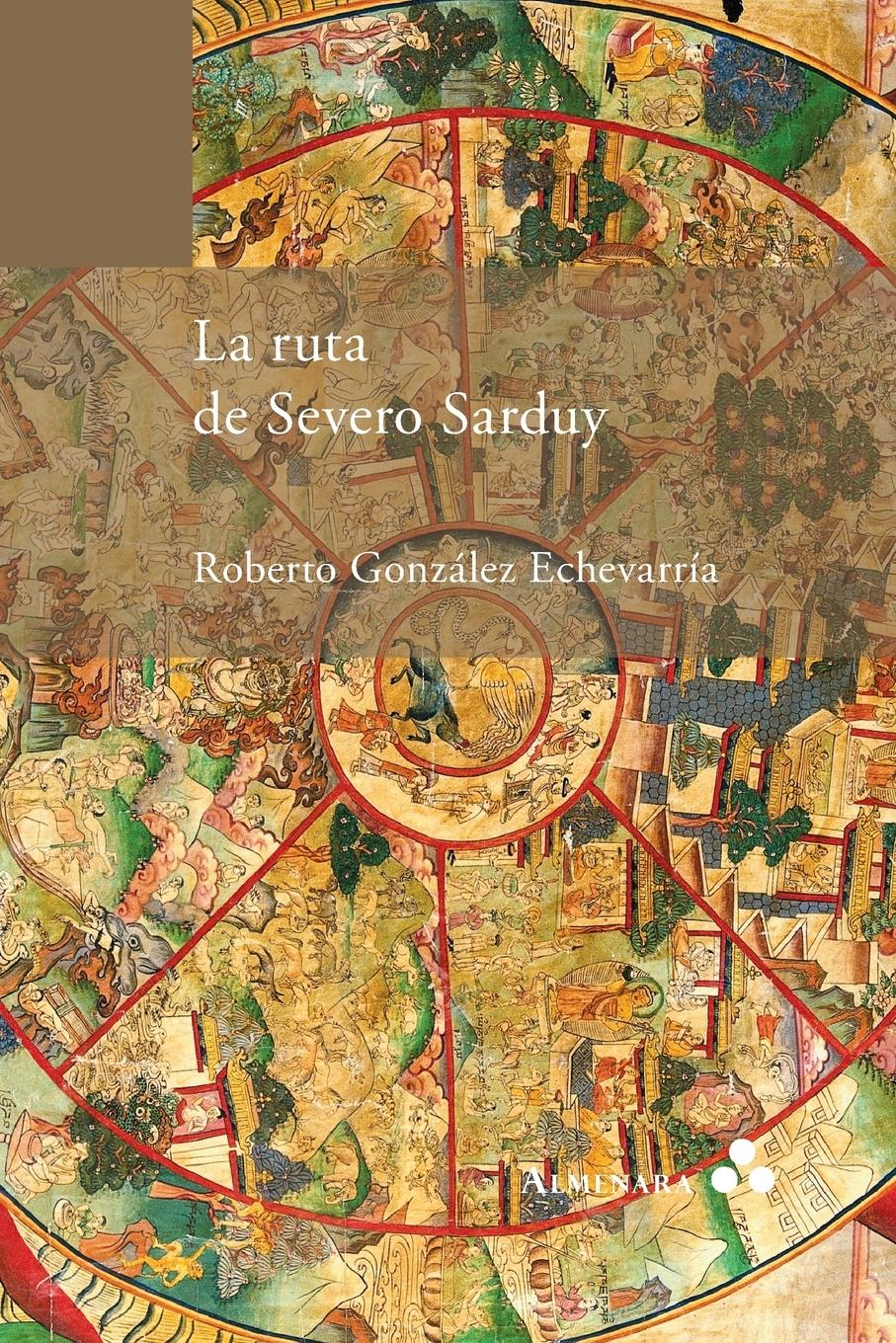 Vorderes Coverbild La ruta de Severo Sarduy