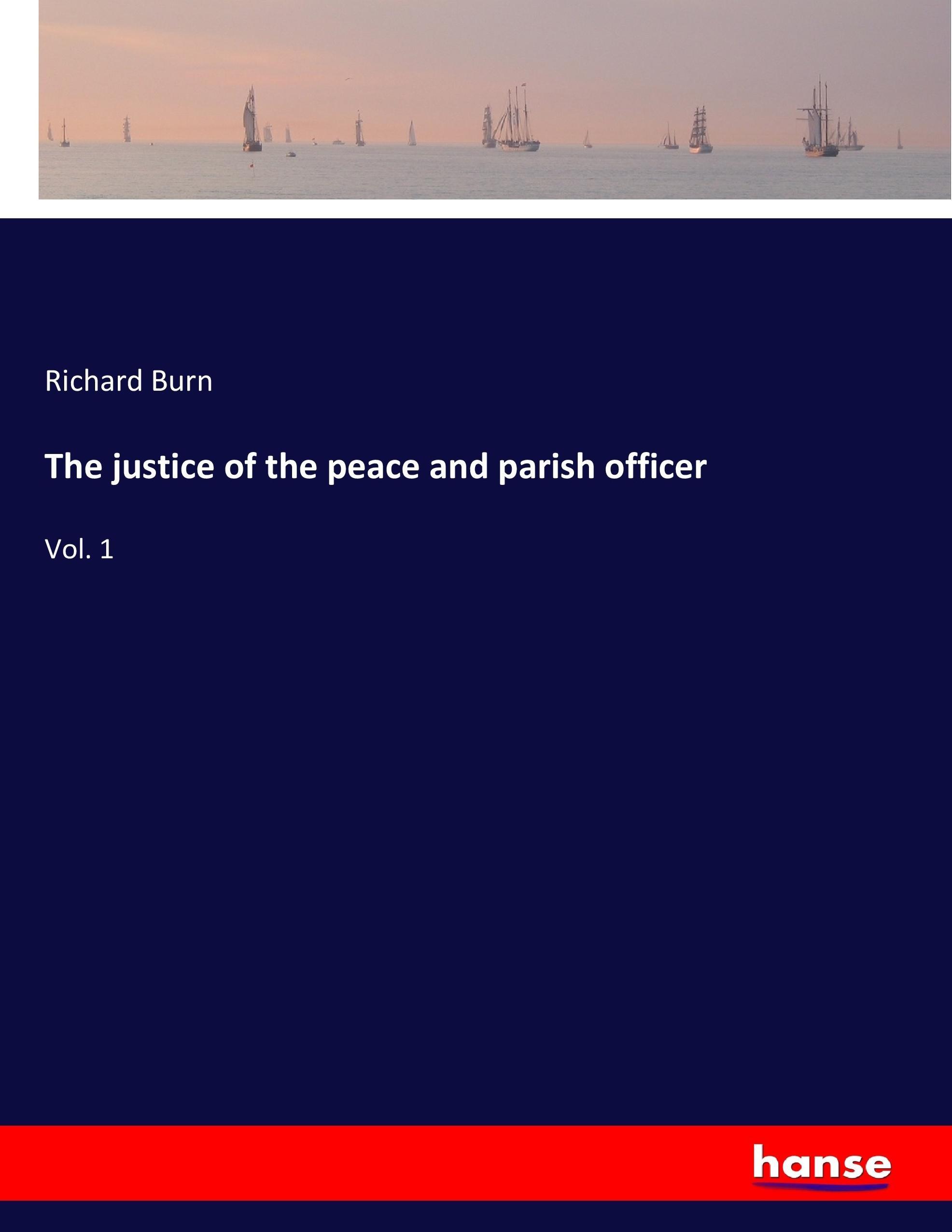 Vorderes Coverbild The justice of the peace and parish officer