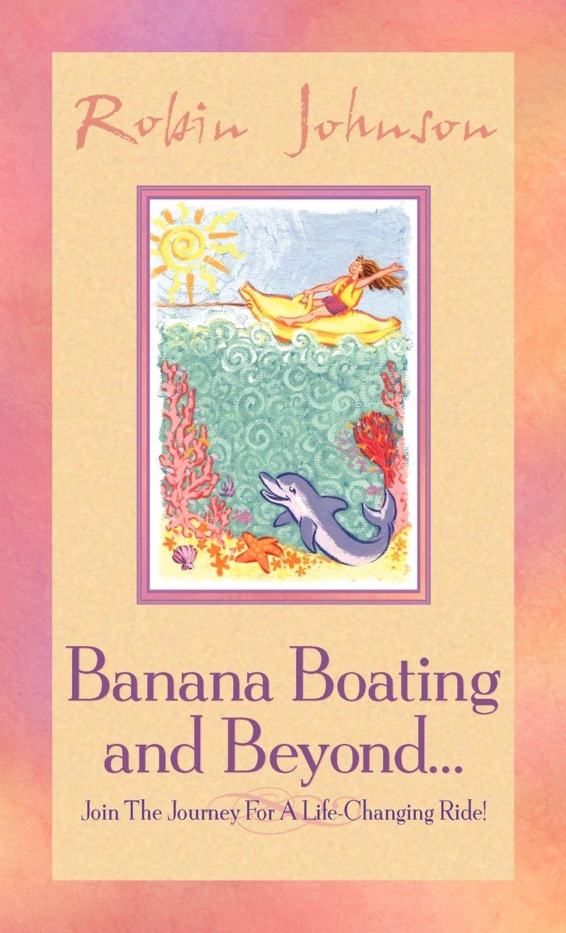 Vorderes Coverbild Banana Boating and Beyond...