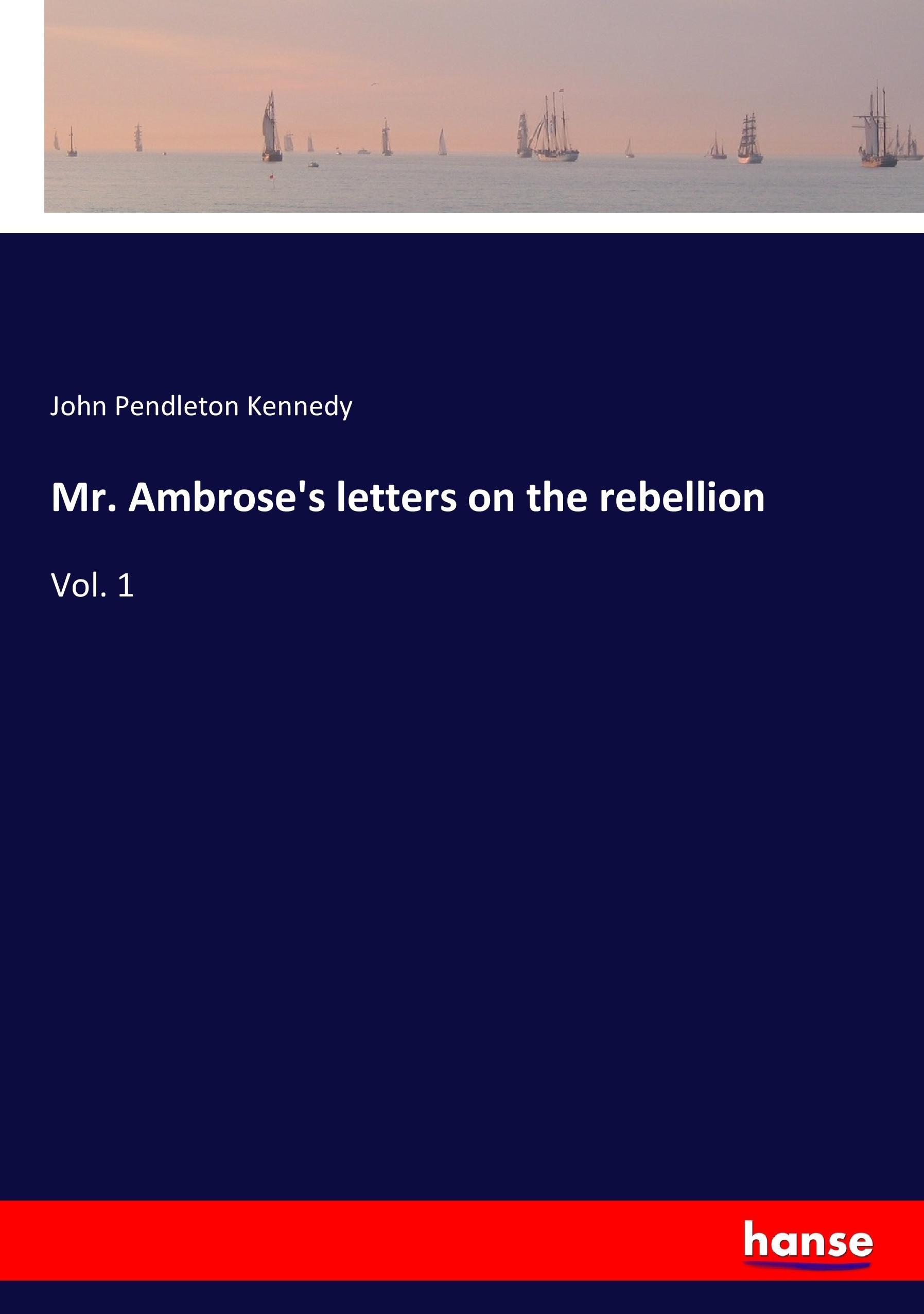 Vorderes Coverbild Mr. Ambrose's letters on the rebellion