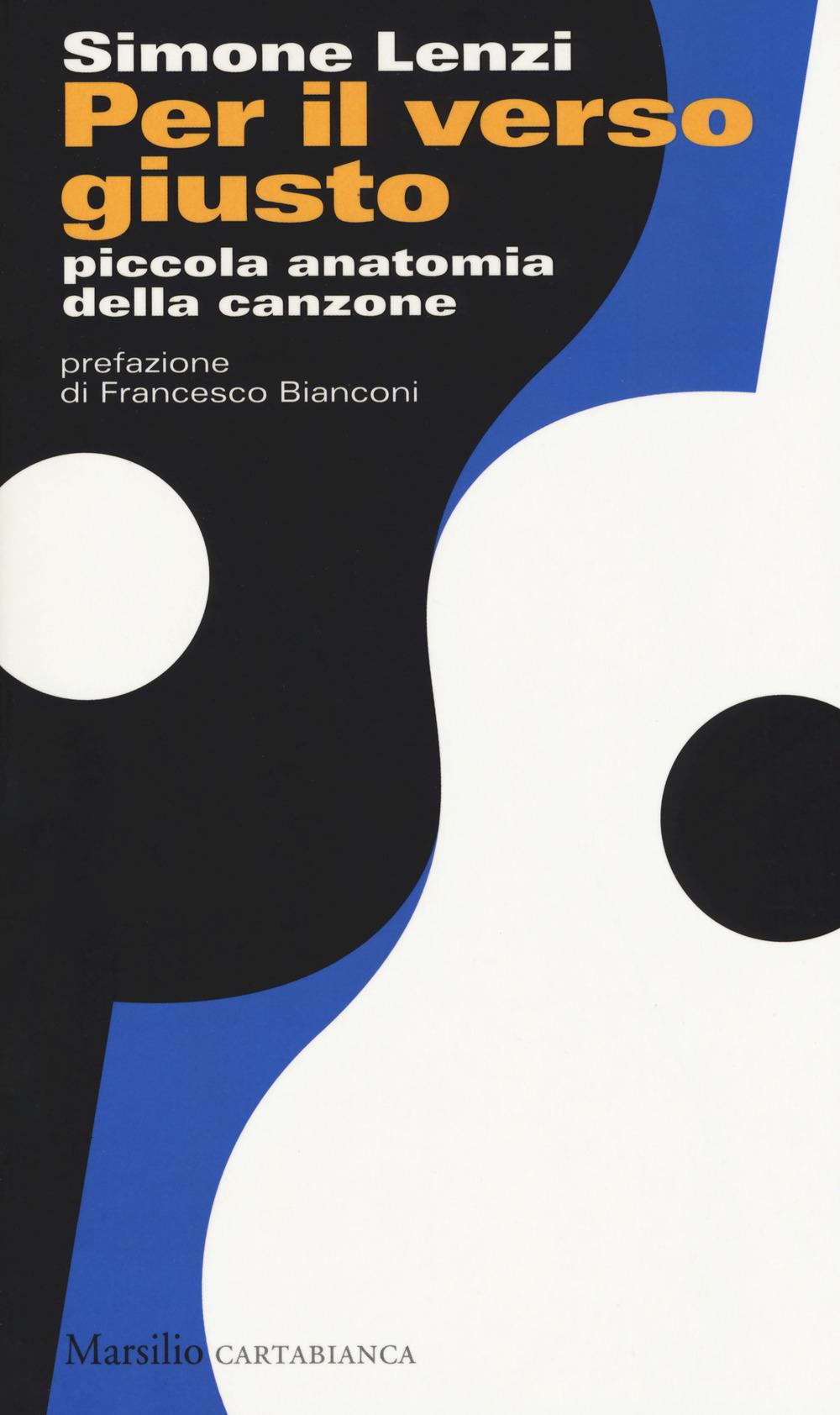 Vorderes Coverbild Per il verso giusto. Piccola anatomia della canzone