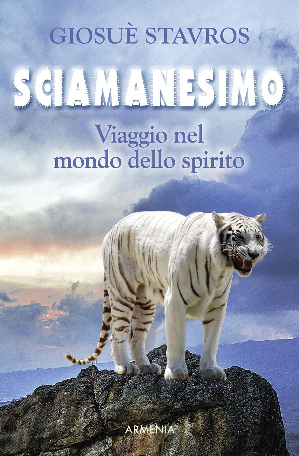 Vorderes Coverbild Sciamanesimo. Viaggio nel mondo dello spirito