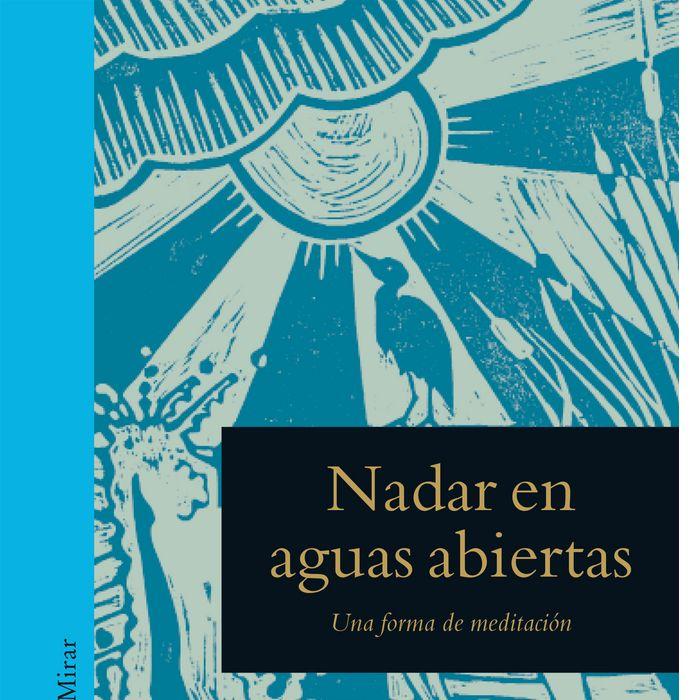 Vorderes Coverbild Nadar en aguas abiertas : una forma de meditación