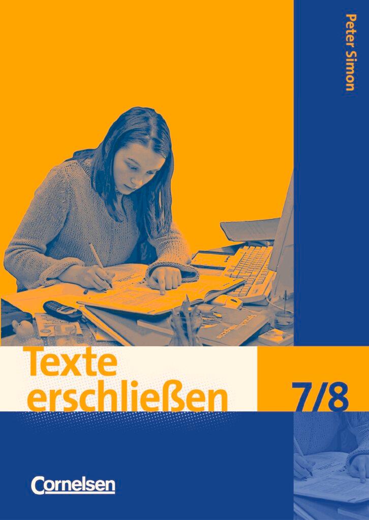 Vorderes Coverbild Texte erschließen 7./8. Schuljahr. Arbeitsheft mit Lösungen