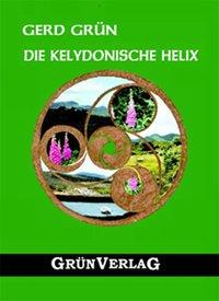 Vorderes Coverbild Die kelydonische Helix