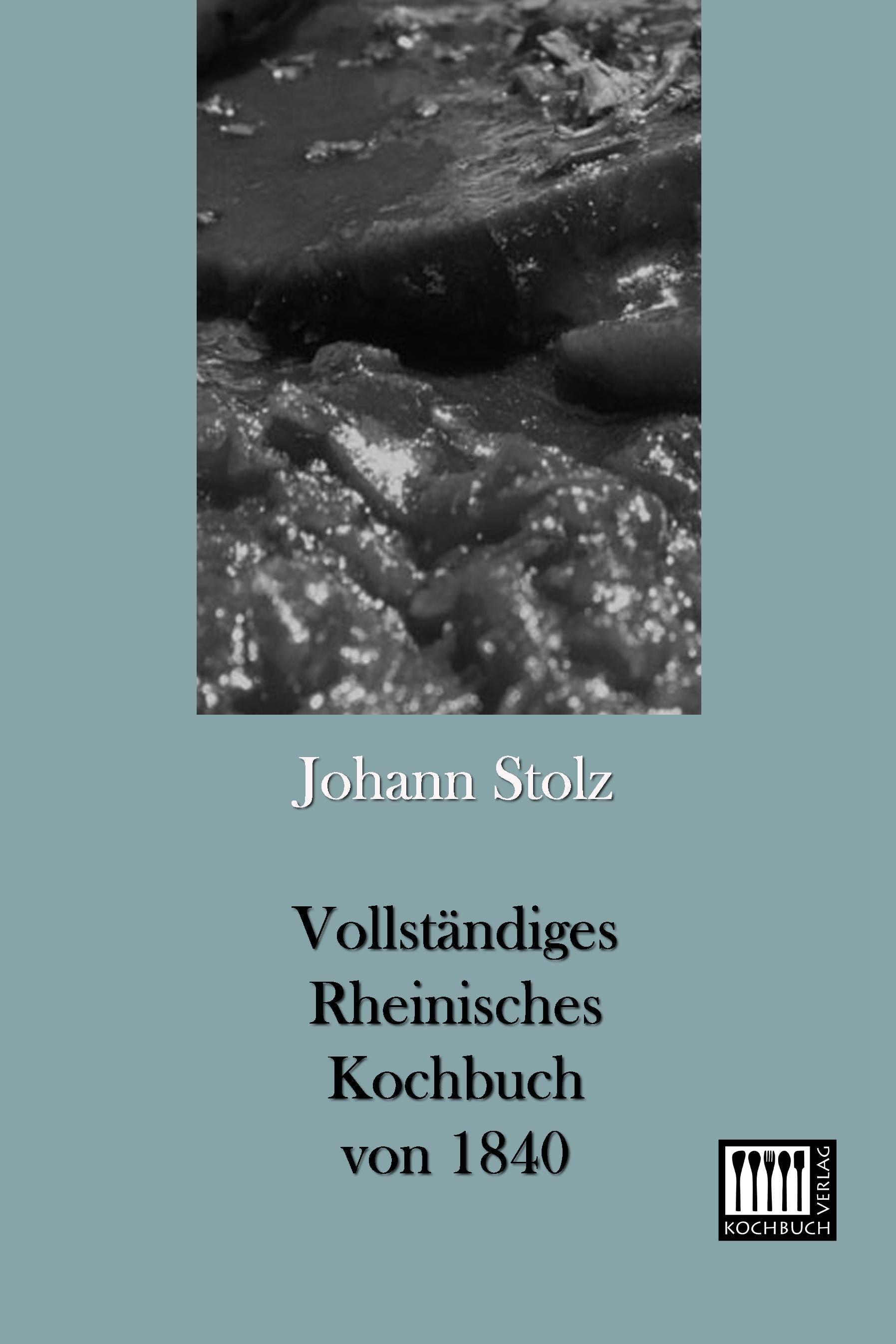 Vorderes Coverbild Vollständiges Rheinisches Kochbuch von 1840