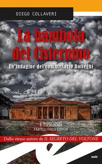 Vorderes Coverbild La bambola del Cisternino. Un'indagine del commissario Botteghi
