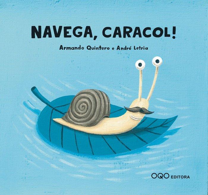 Vorderes Coverbild ¡Navega, caracol!