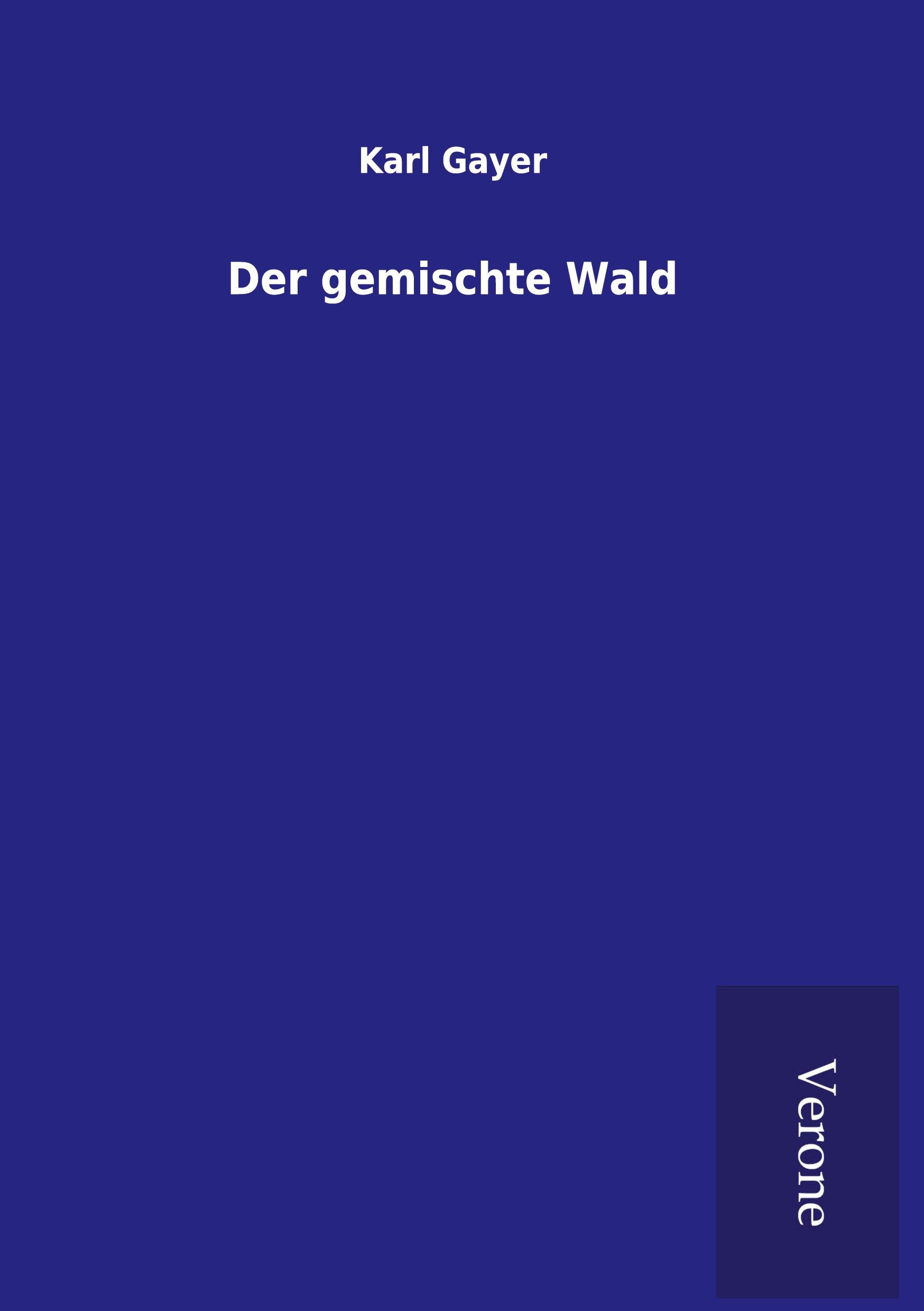 Vorderes Coverbild Der gemischte Wald