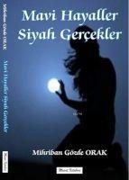 Vorderes Coverbild Mavi Hayaller Siyah Gercekler