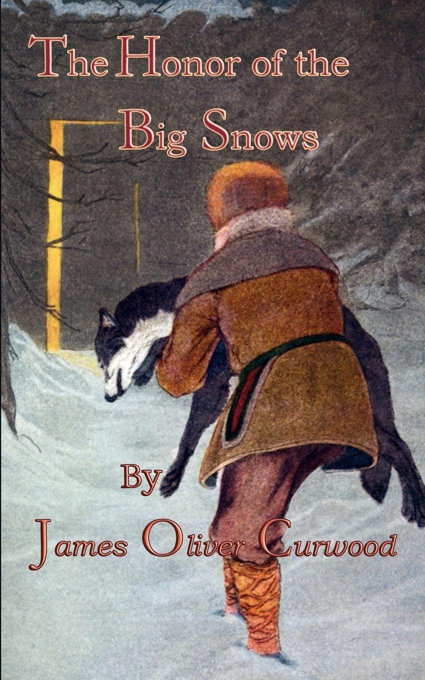 Vorderes Coverbild The Honor Of The Big Snows