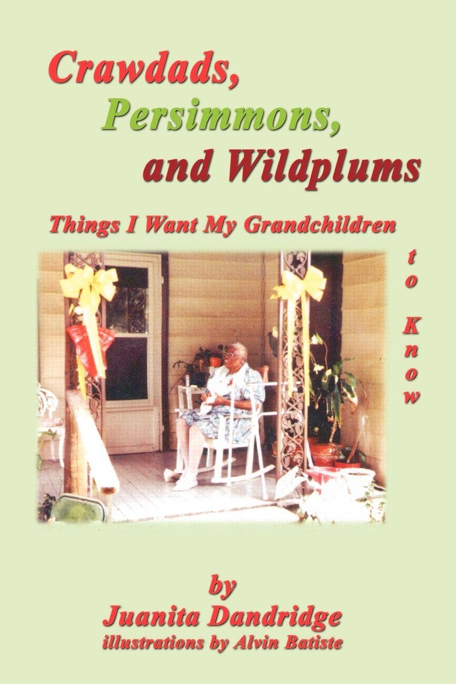Vorderes Coverbild Crawdads, Persimmons, and Wildplums