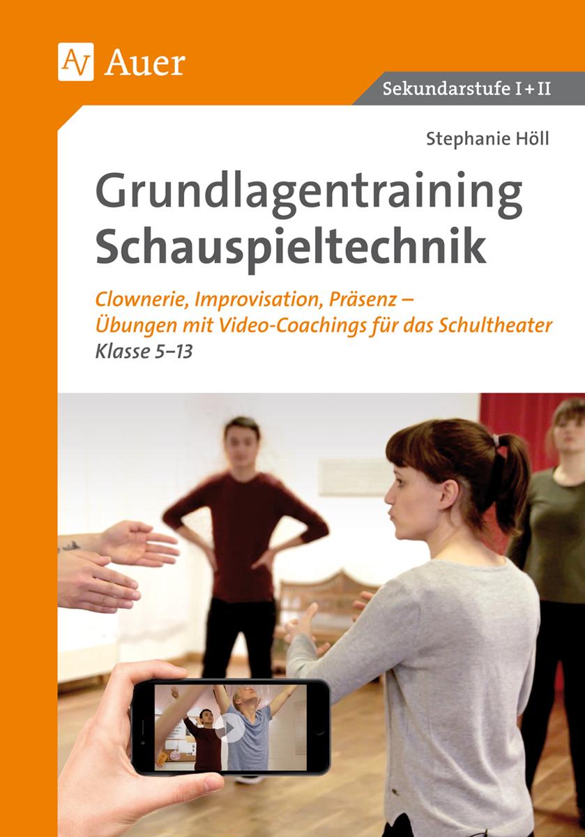Vorderes Coverbild Grundlagentraining Schauspieltechnik