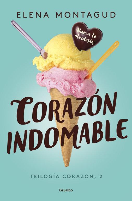 Vorderes Coverbild Corazón 2. Corazón indomable