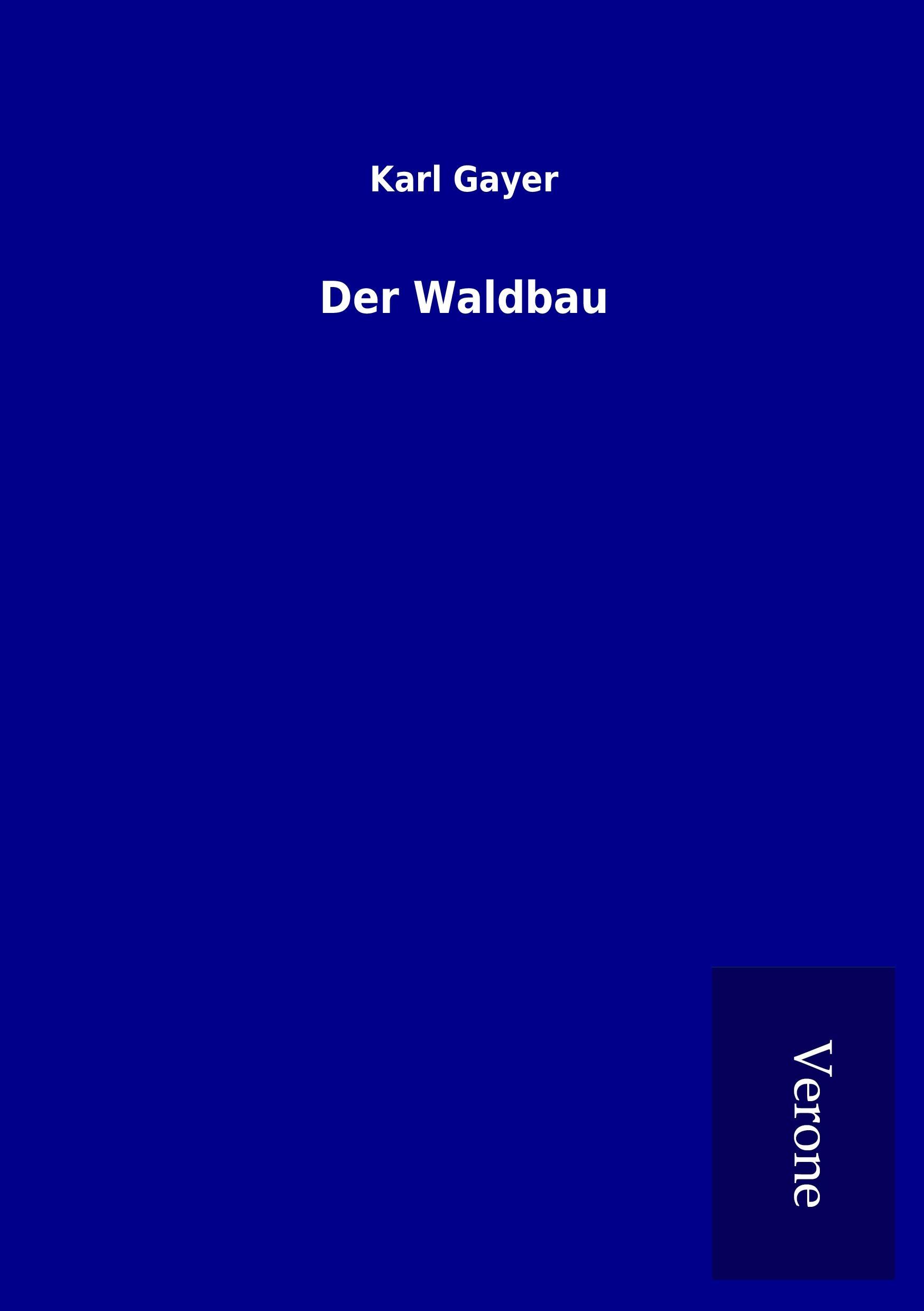 Vorderes Coverbild Der Waldbau
