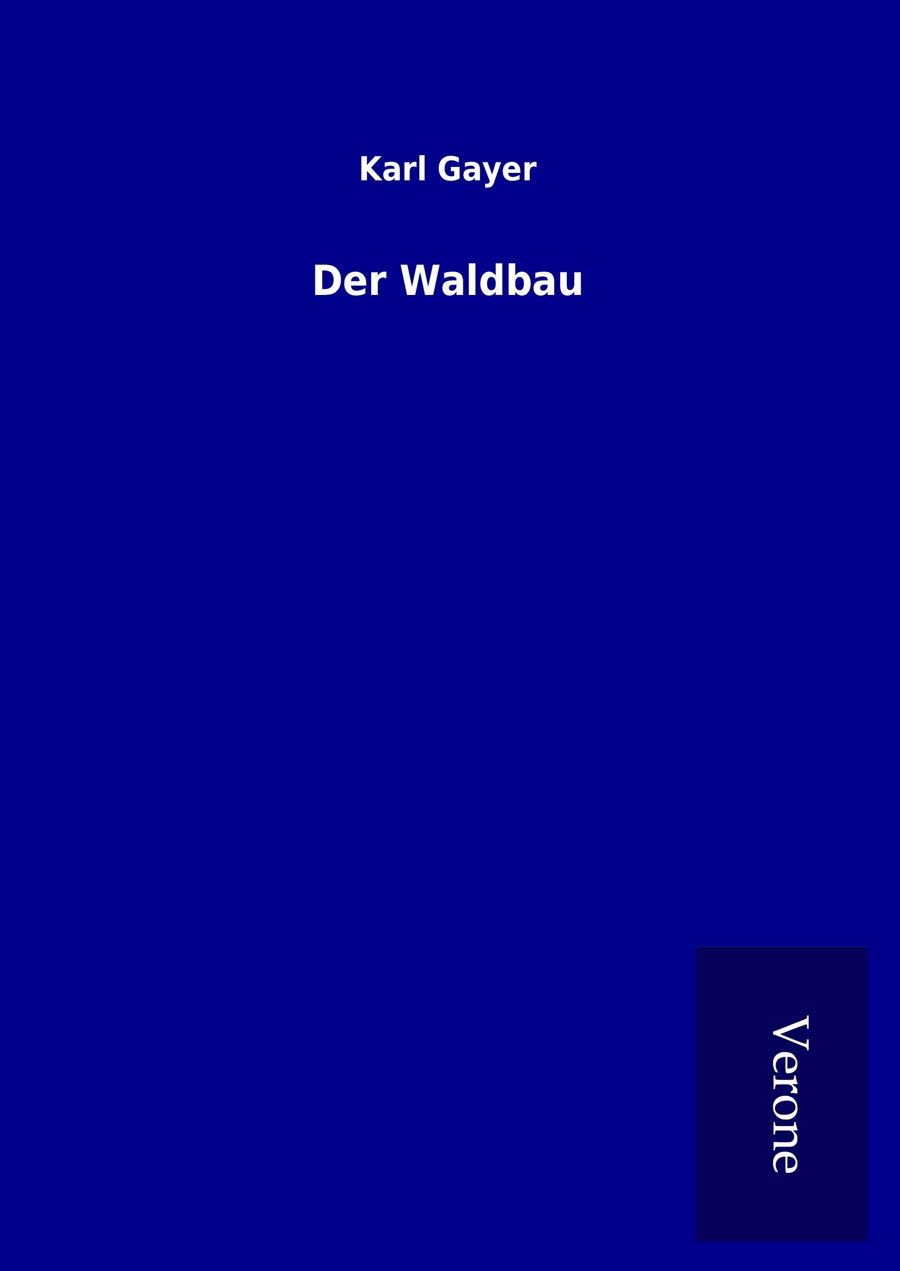 Vorderes Coverbild Der Waldbau