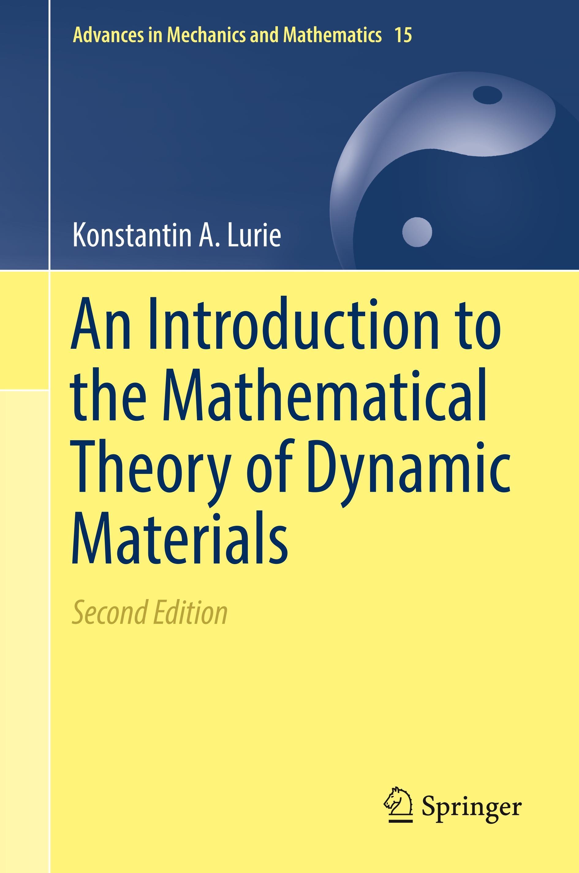 Vorderes Coverbild An Introduction to the Mathematical Theory of Dynamic Materials