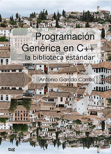 Vorderes Coverbild Programación genérica en C++ : la biblioteca estándar