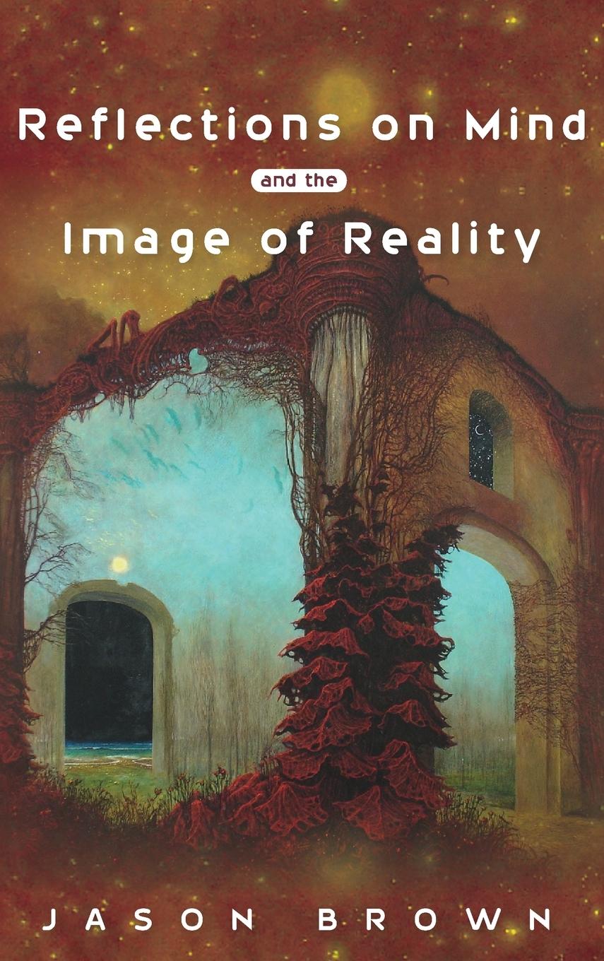 Vorderes Coverbild Reflections on Mind and the Image of Reality