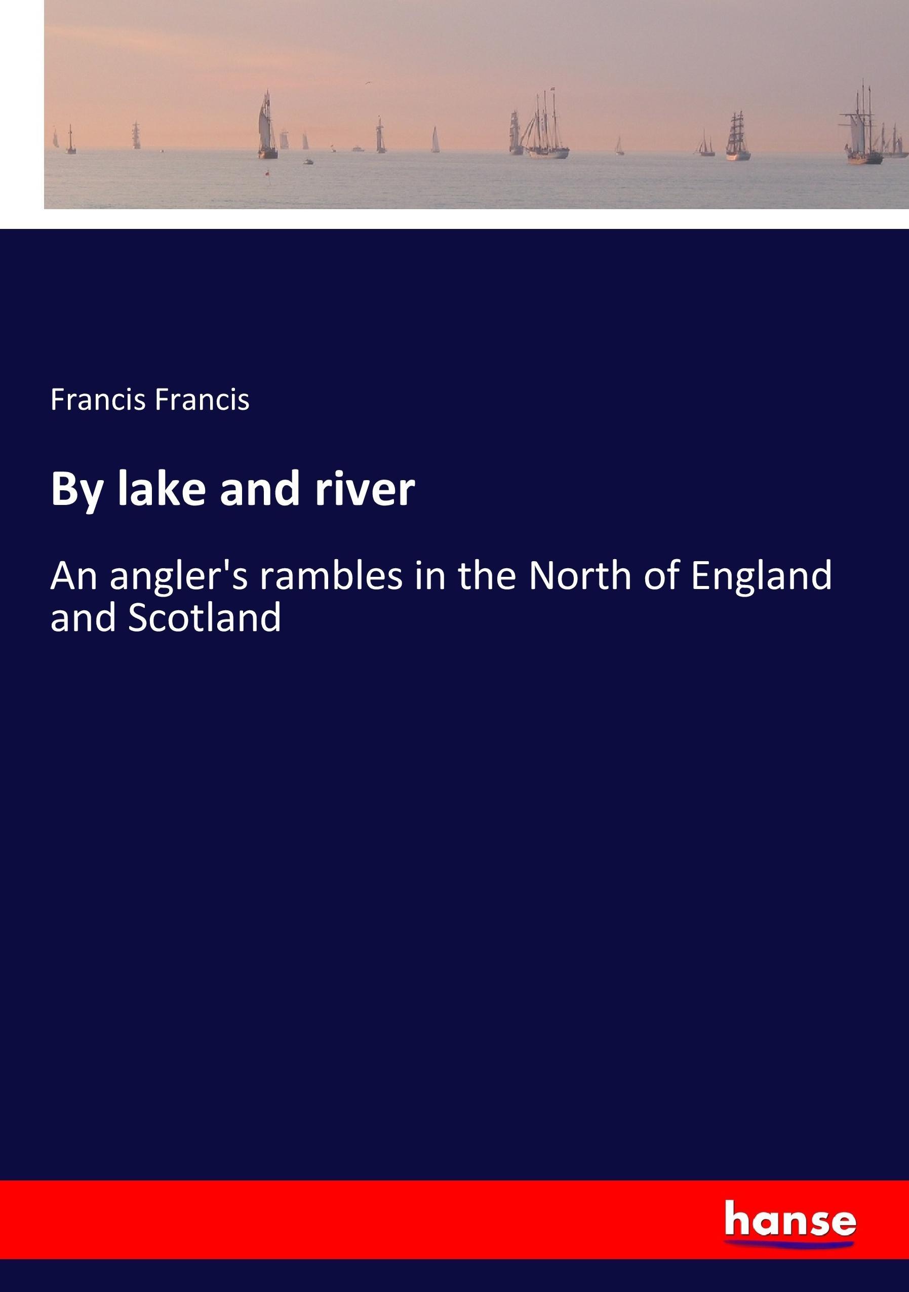 Vorderes Coverbild By lake and river