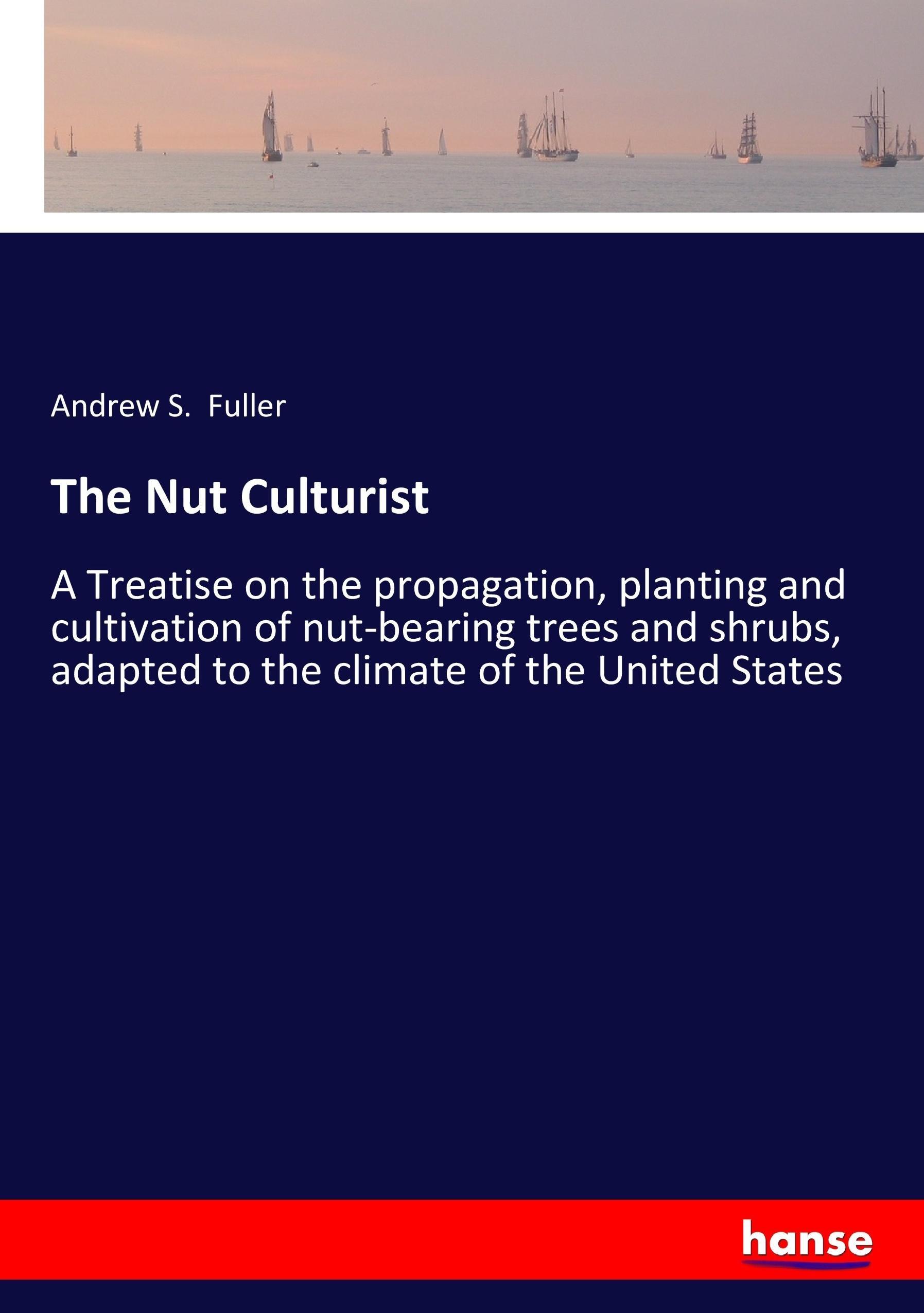 Vorderes Coverbild The Nut Culturist