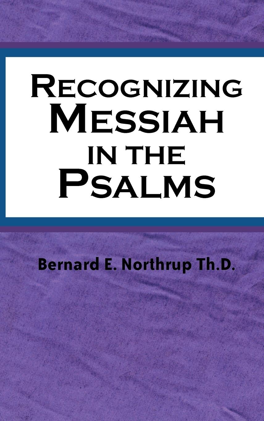 Vorderes Coverbild Recognizing Messiah in the Psalms