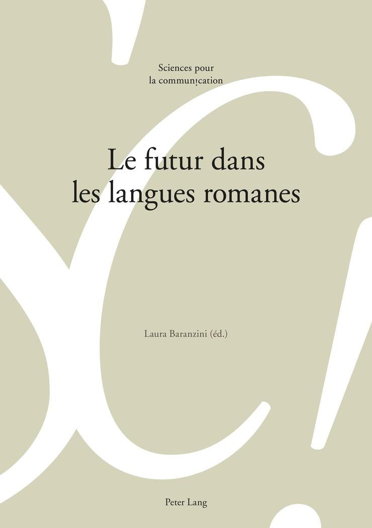 Vorderes Coverbild Le futur dans les langues romanes
