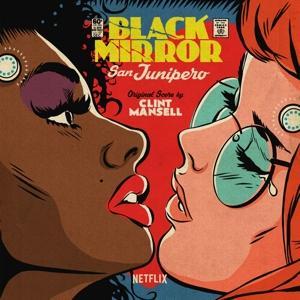 Vorderes Coverbild Black Mirror: San Junipero (Original Score)