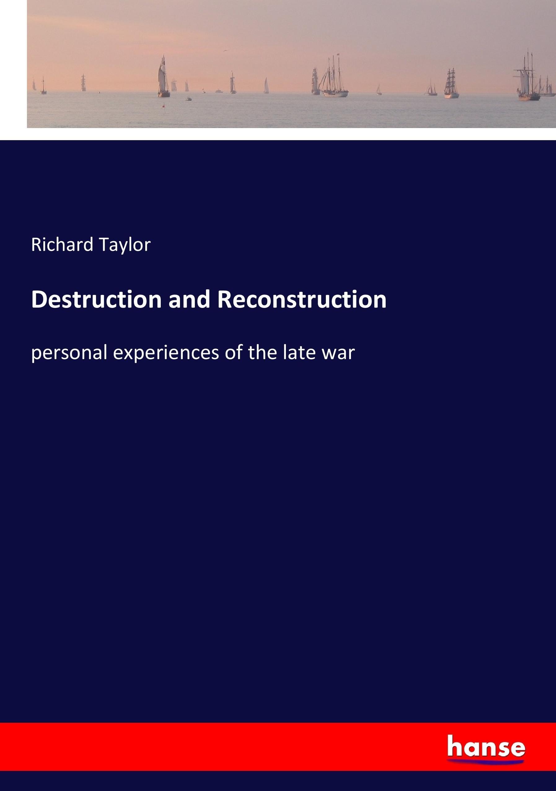 Vorderes Coverbild Destruction and Reconstruction