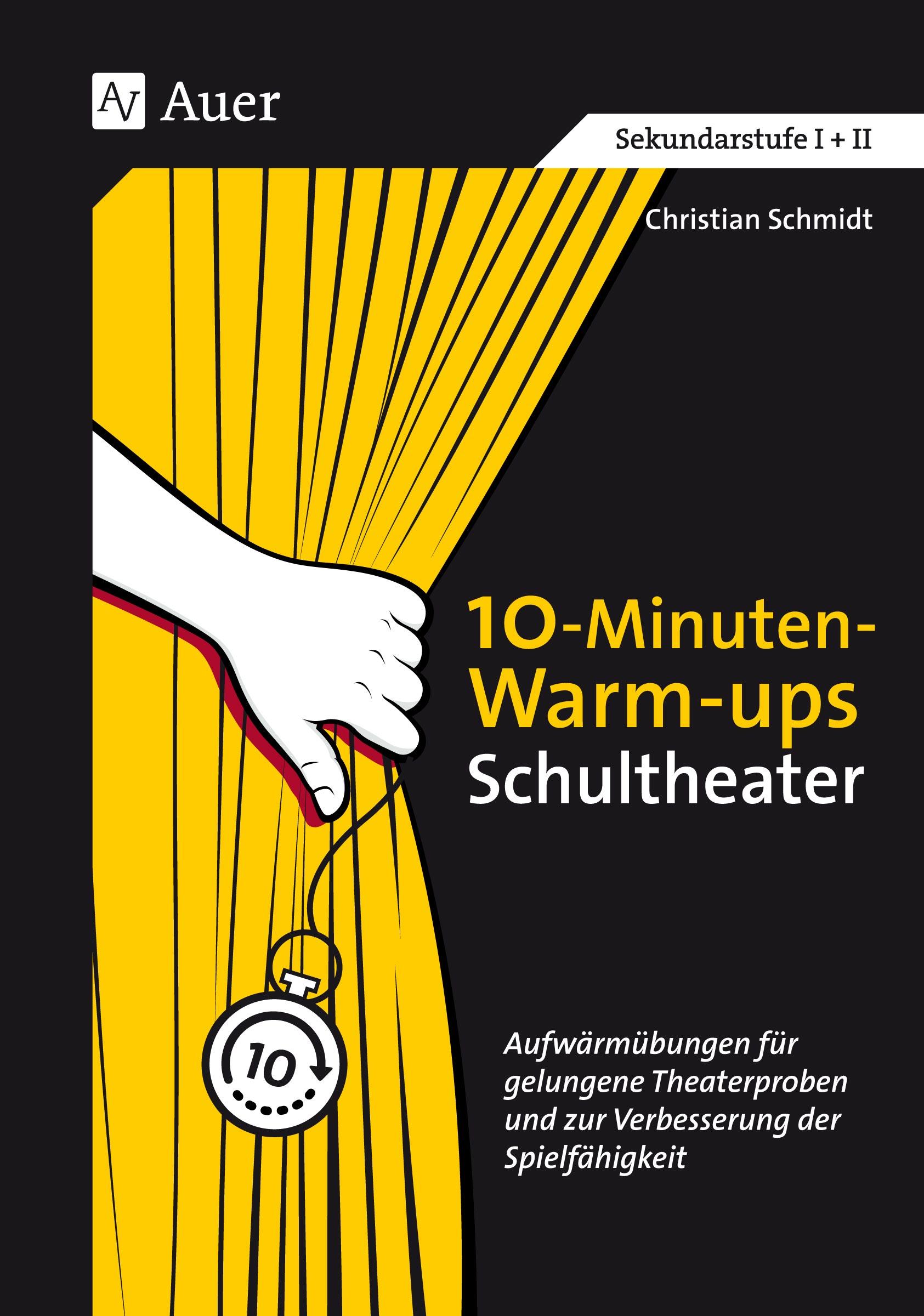 Vorderes Coverbild 10-Minuten-Warm-ups Schultheater