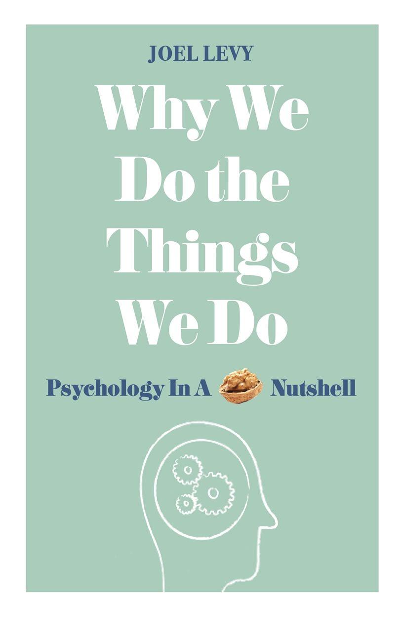 Vorderes Coverbild Why We Do the Things We Do
