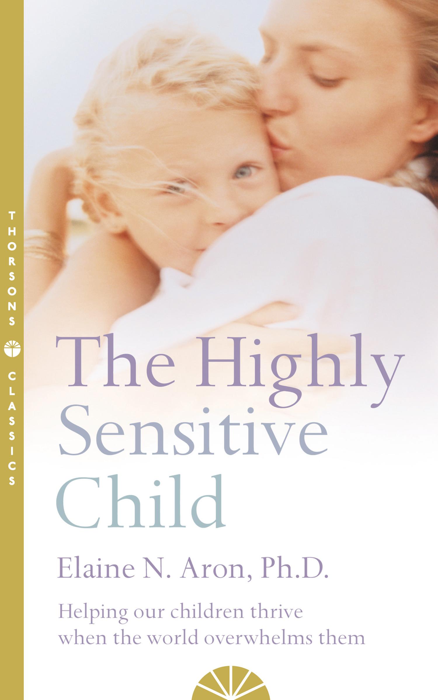 Vorderes Coverbild The Highly Sensitive Child