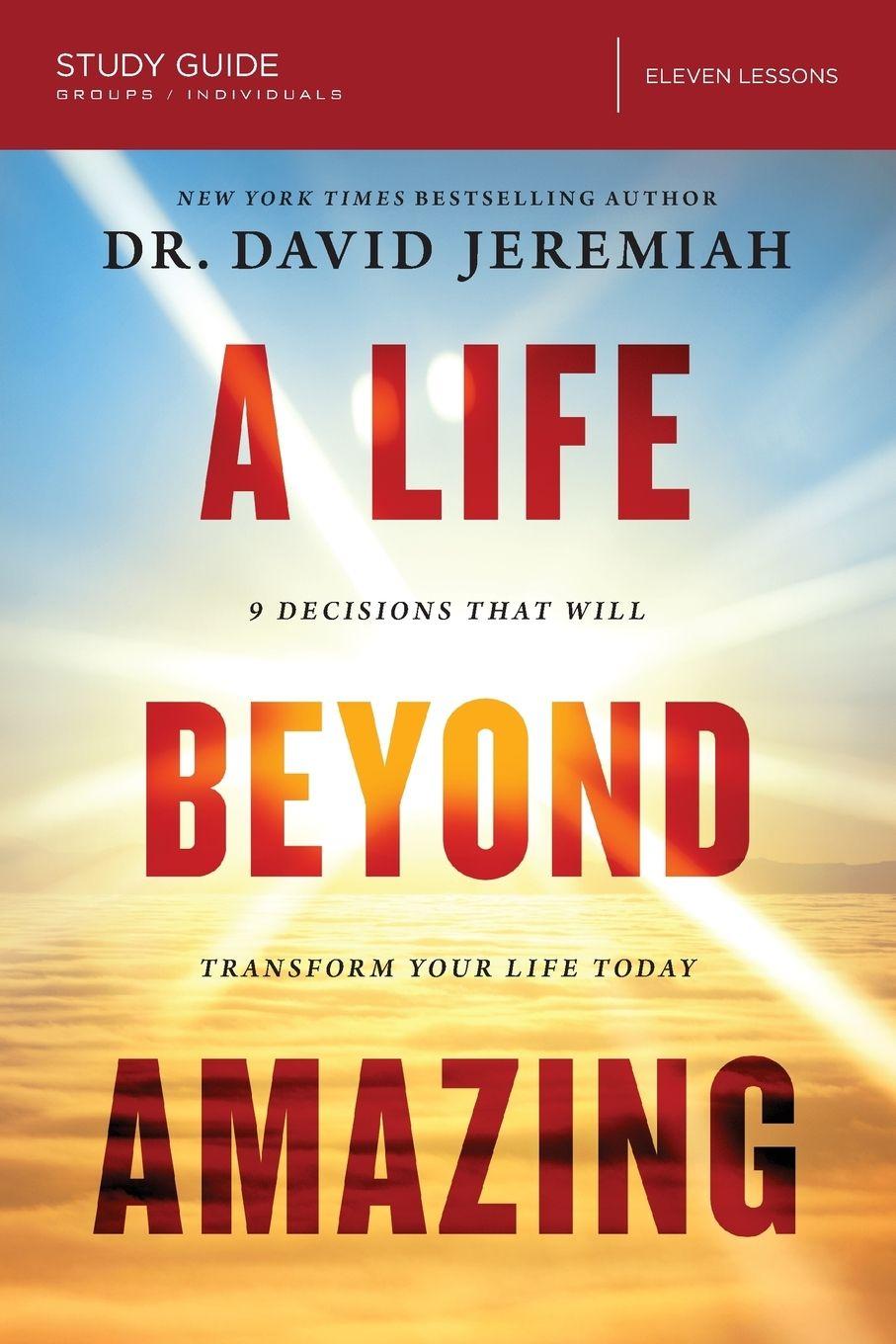 Vorderes Coverbild A Life Beyond Amazing Bible Study Guide