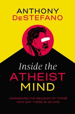 Vorderes Coverbild Inside the Atheist Mind