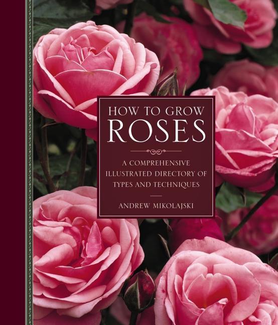 Vorderes Coverbild How to Grow Roses