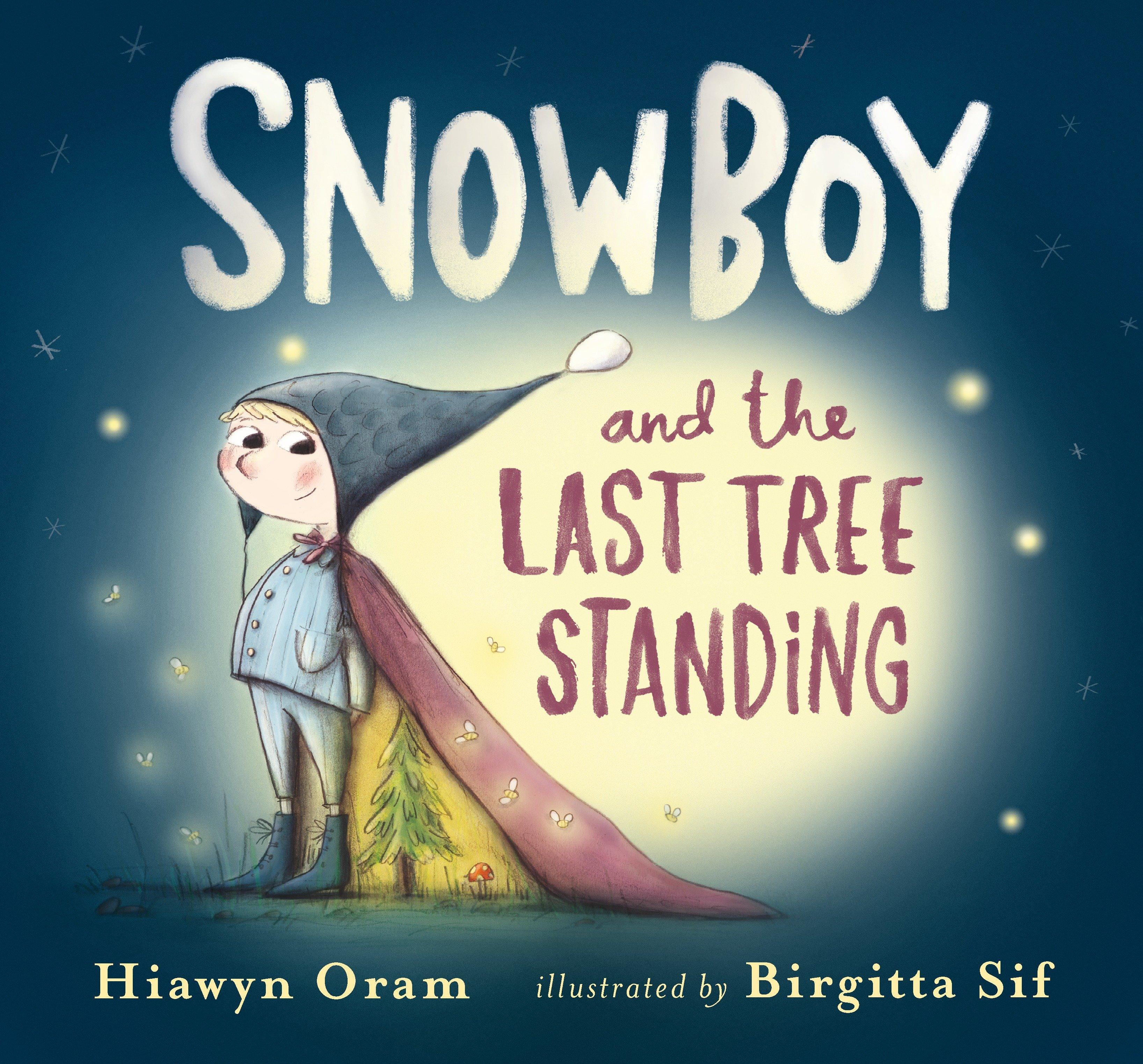 Vorderes Coverbild Snowboy and the Last Tree Standing
