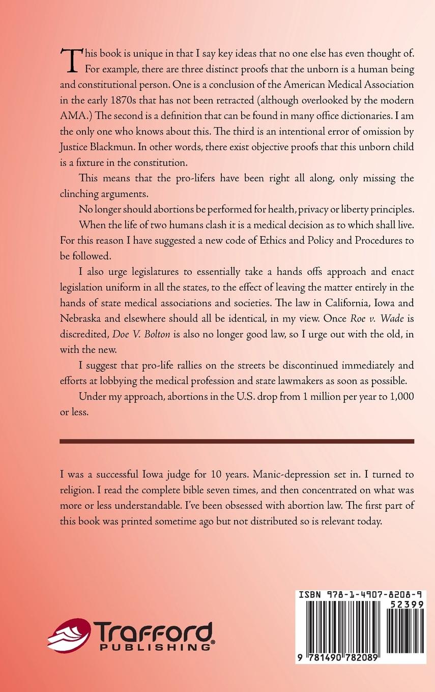 Rückseitencover ROE V. WADE is Unconstitutional As Justice Blackmun Lied