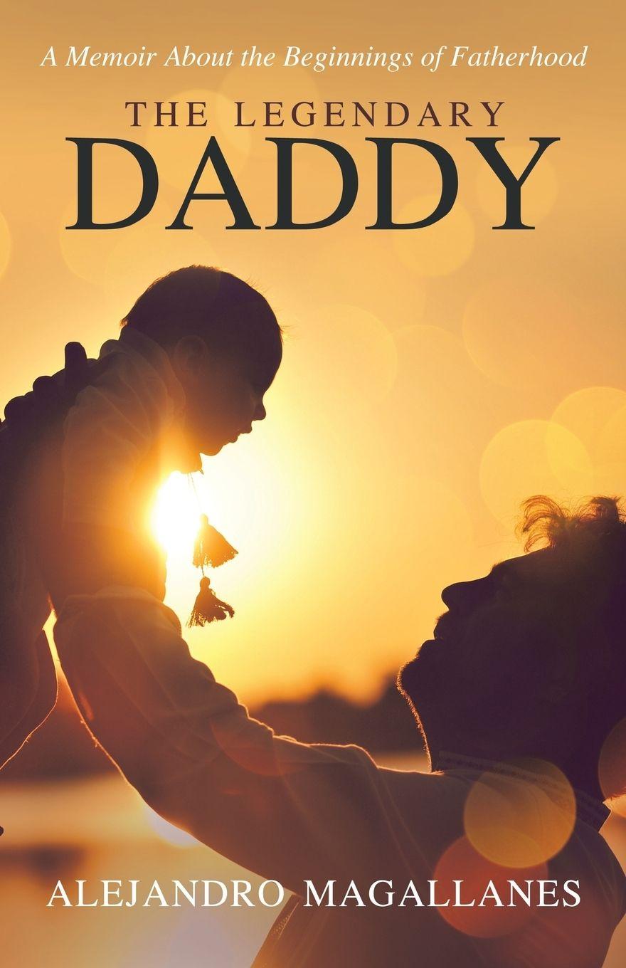 Vorderes Coverbild The Legendary Daddy