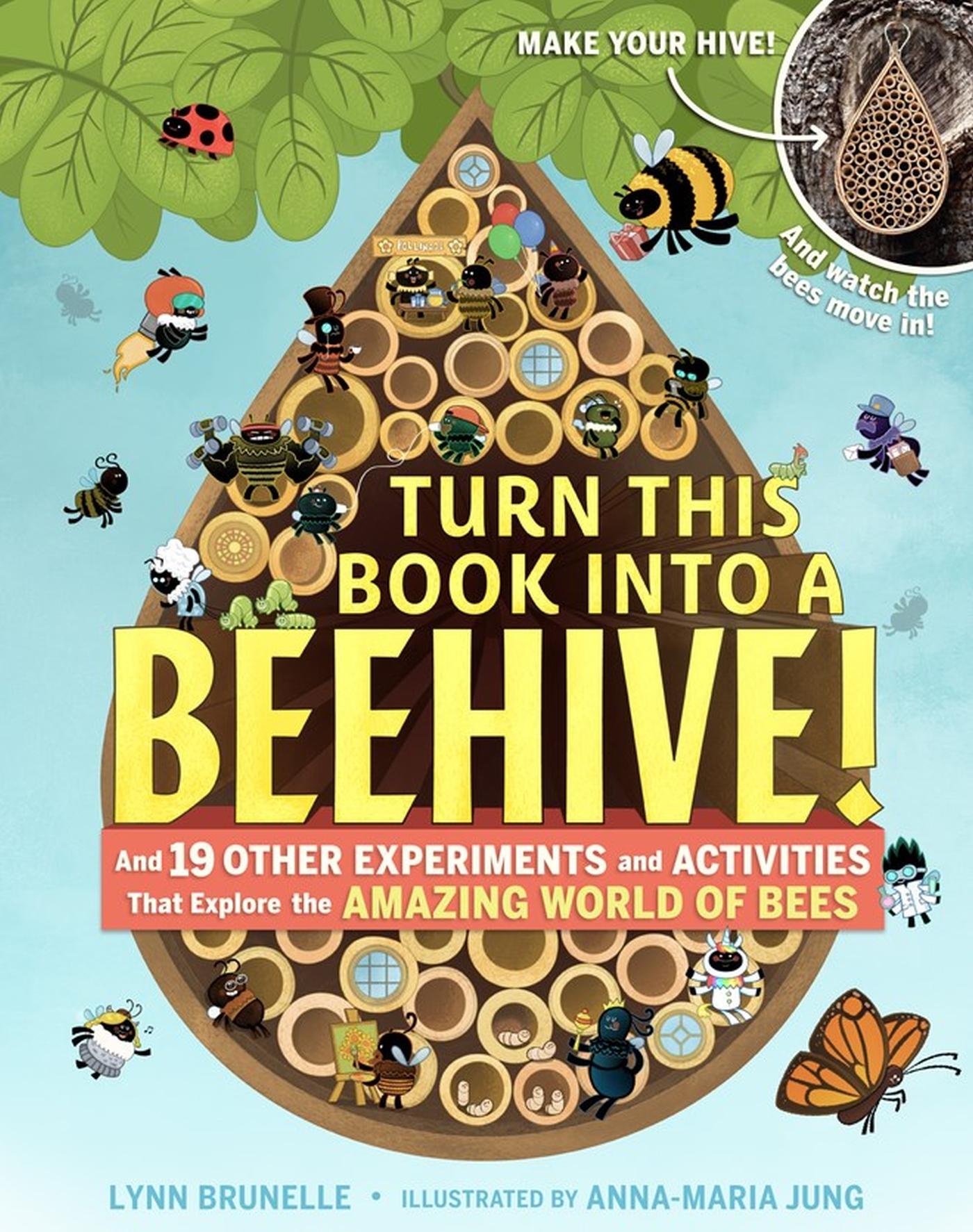 Vorderes Coverbild Turn This Book Into a Beehive!