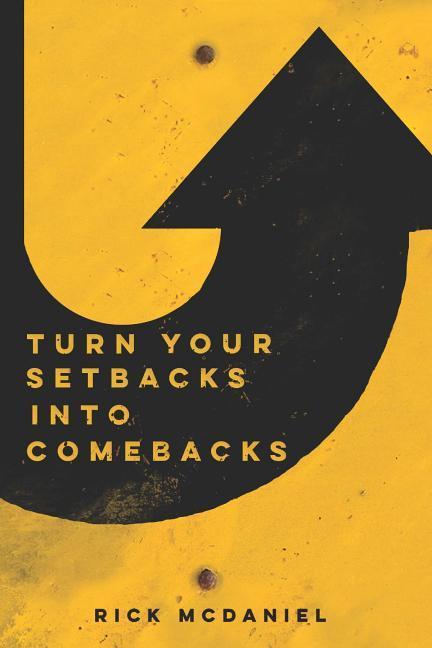 Vorderes Coverbild Turn Your Setbacks Into Comebacks