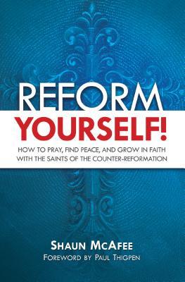 Vorderes Coverbild Reform Yourself: How to Pray,